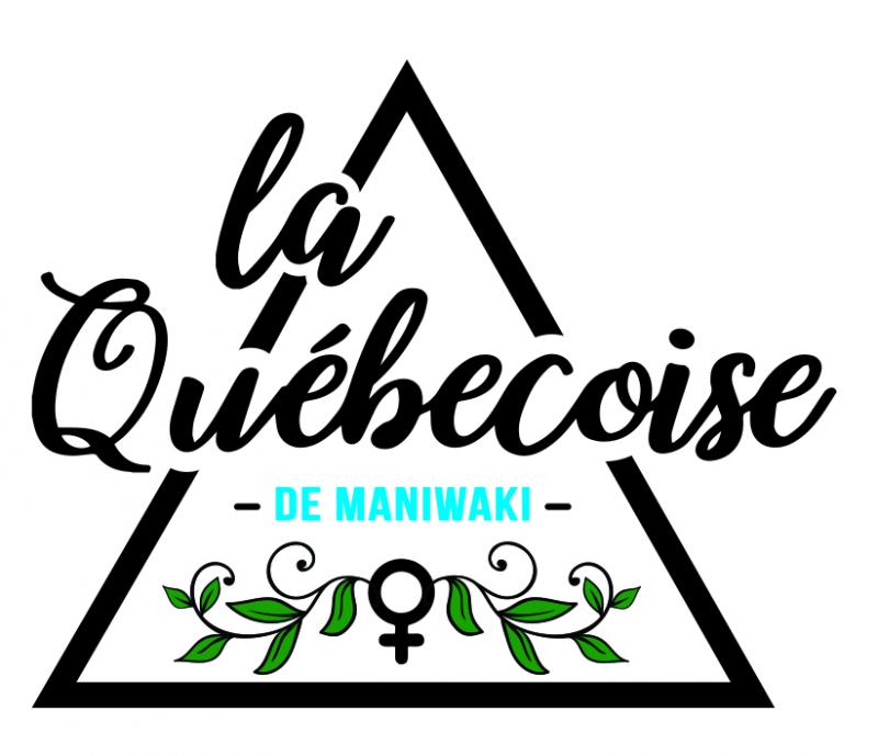 La Québécoise de Maniwaki